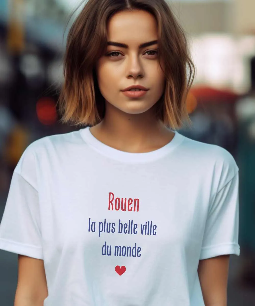 T-Shirt Rouen la plus belle ville du monde